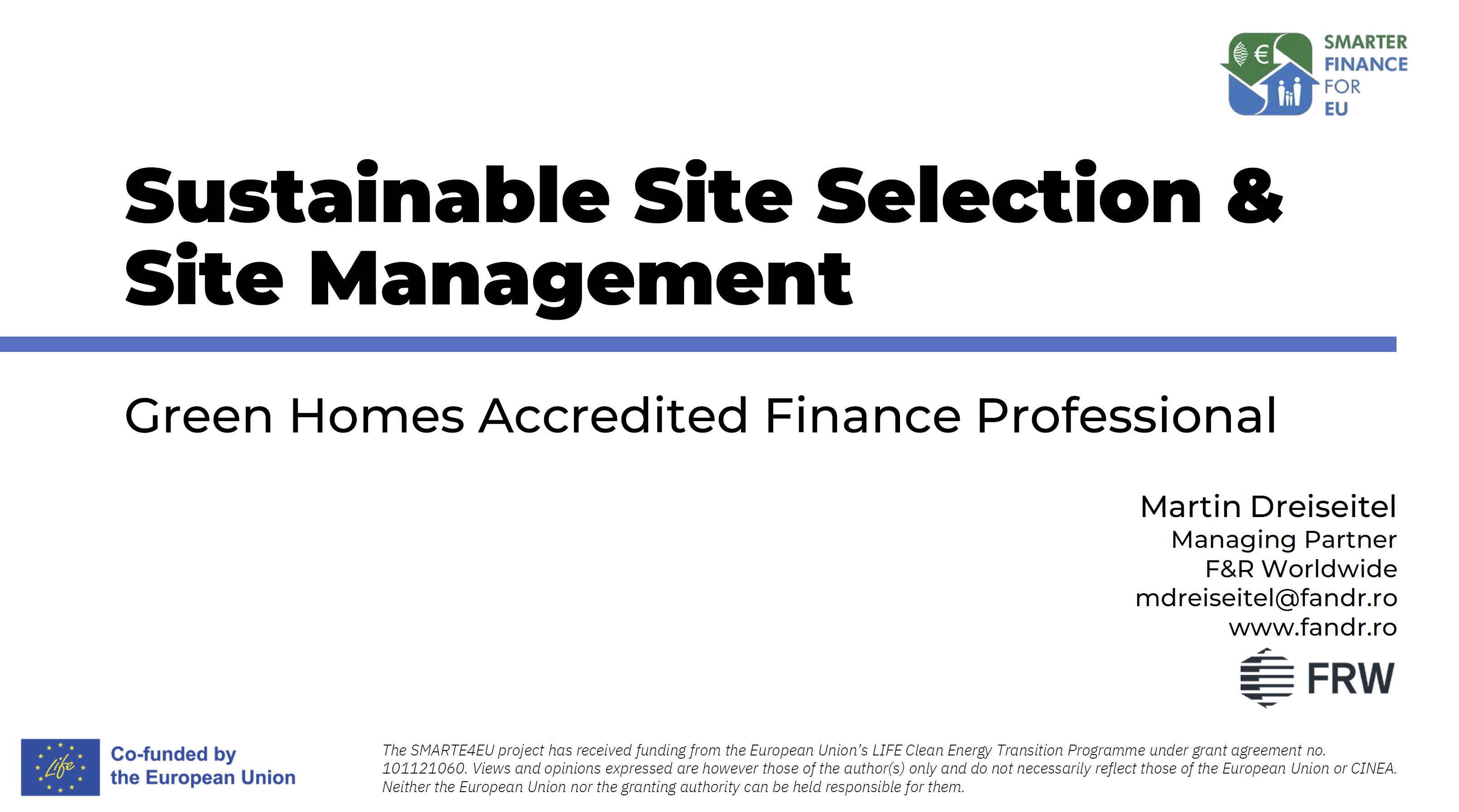 Sustainable Site Selection and Management